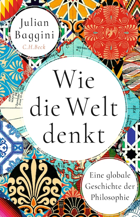 Wie die Welt denkt (Deutsch, Julian, Baggini, 2025)