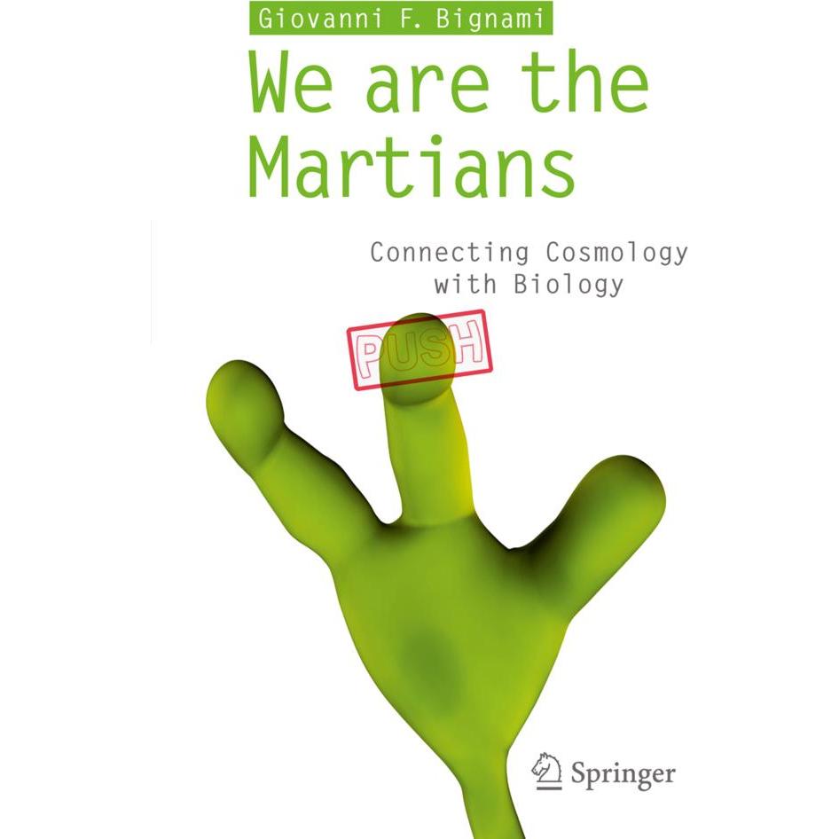 We are the Martians, Fachbücher von Giovanni F. Bignami