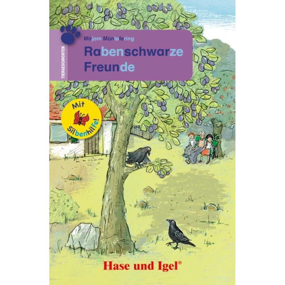 Rabenschwarze Freunde / Silbenhilfe. Schulausgabe, Schulbücher von Mirjam Müntefering