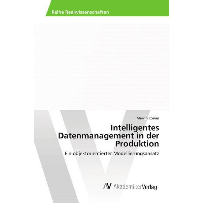 Intelligentes Datenmanagement in der Produktion, Fachbücher