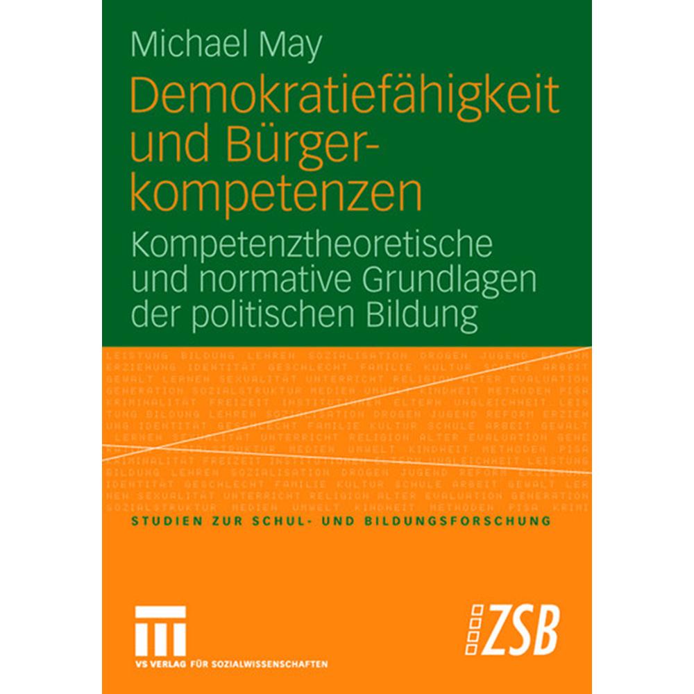 Demokratiefähigkeit und Bürgerkompetenzen, Fachbücher von Michael May