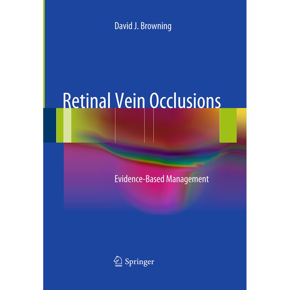 Retinal Vein Occlusions, Fachbücher von David J. Browning
