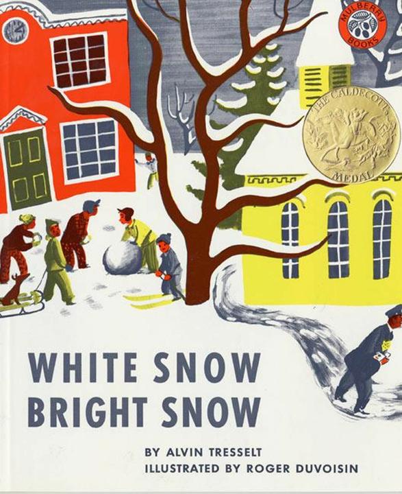 Produktbild White Snow, Bright Snow (Englisch, Alvin Tresselt, Roger Duvoisin, 1947)