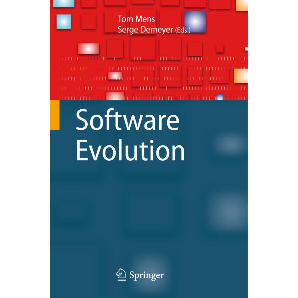 Software Evolution, Fachbücher von Tom Mens, Serge Demeyer