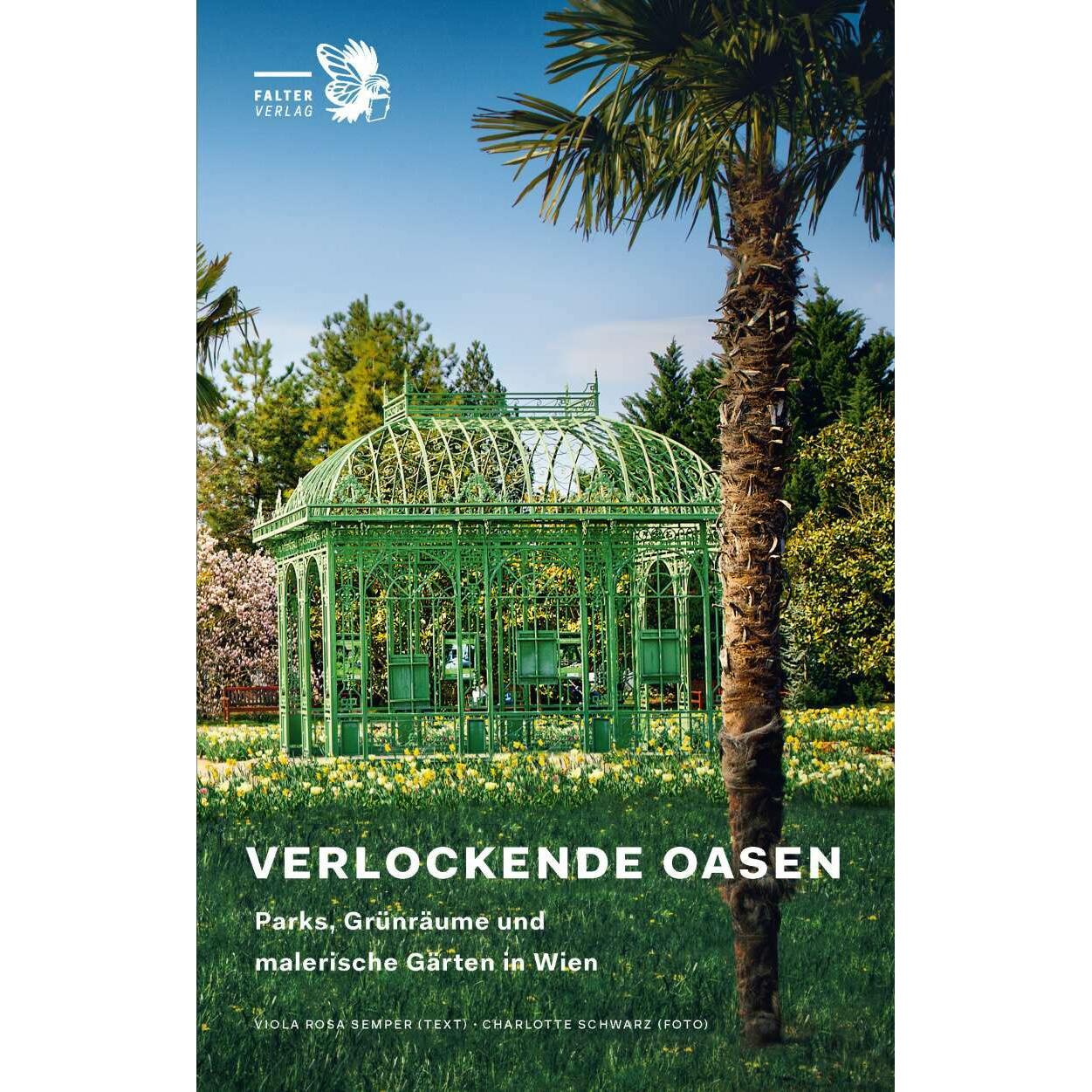 Verlockende Oasen, Ratgeber von Viola Rosa Semper, Charlotte Schwarz