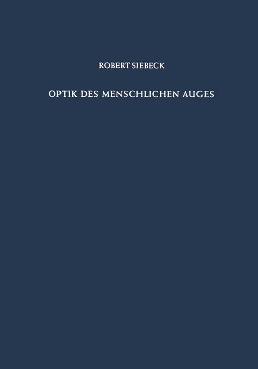 Produktbild Optik des Menschlichen Auges (Deutsch, Robert Siebeck, 2012)