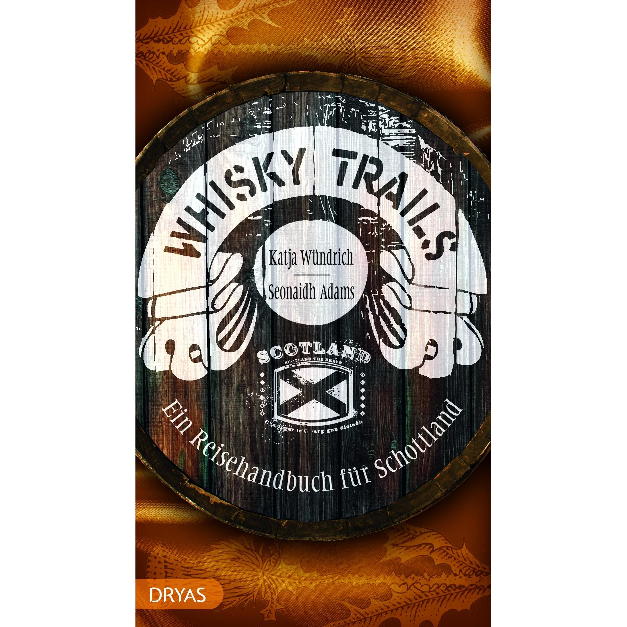 Thumbnail - Whisky Trails Schottland, Ratgeber von Katja Wenda, Seonaidh Adams