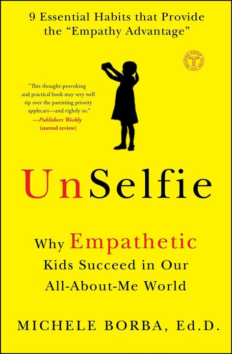 Produktbild UnSelfie (Englisch, Michele Borba, 2017)