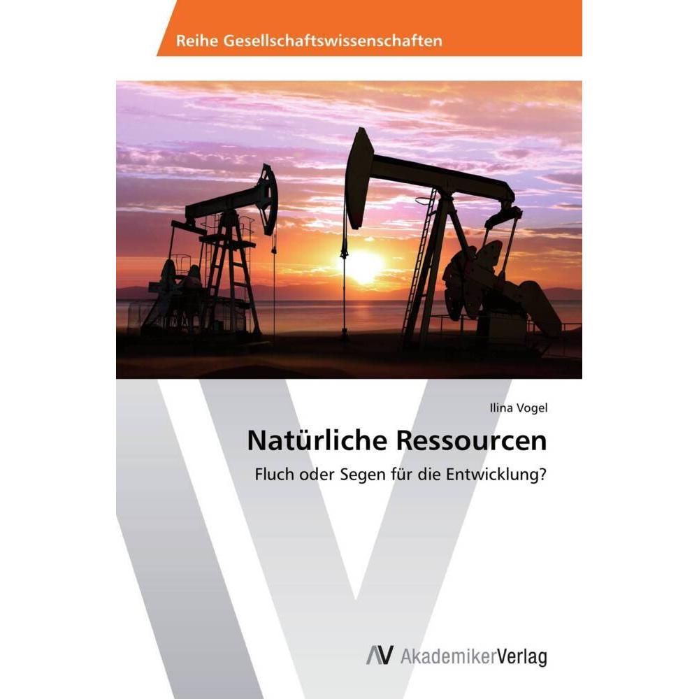 Natürliche Ressourcen, Fachbücher von Ilina Vogel