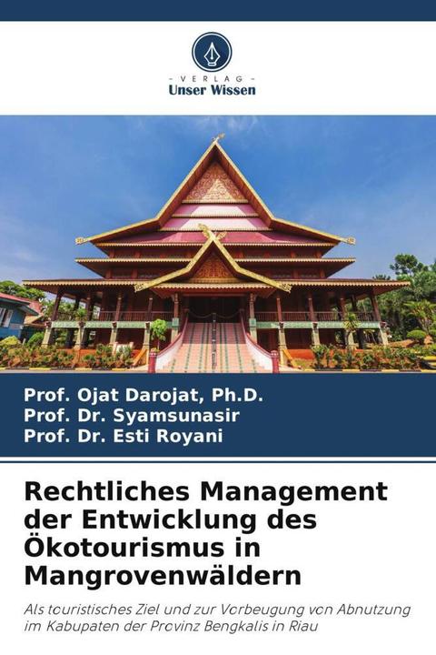 Produktbild Rechtliches Management der Entwicklung des Ökotourismus in Mangrovenwäldern (2023)