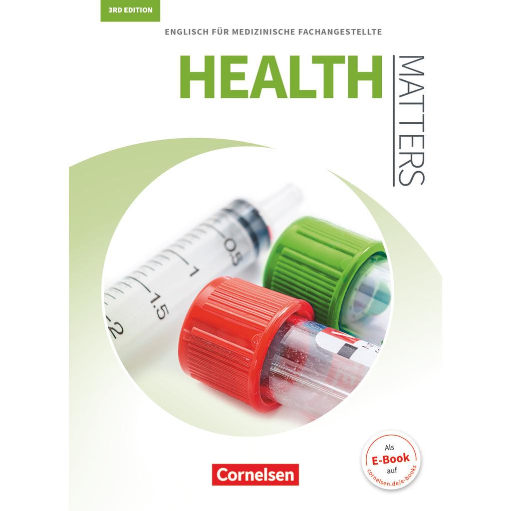 Health Matters, Englisch für medizinische Fachangestellte, Third Edition, A2/B1, Schüler, Schulbücher von Ian Wood