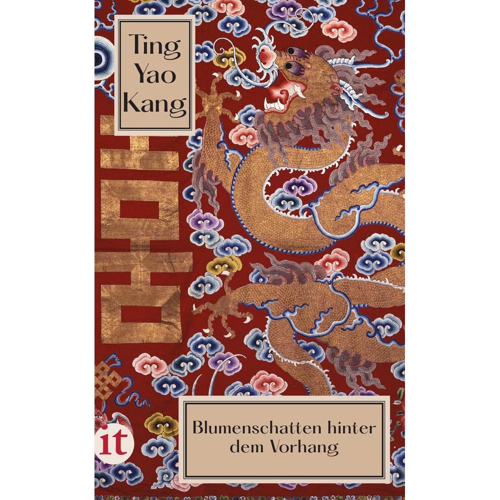 Blumenschatten hinter dem Vorhang, Belletristik von Ting Yao Kang