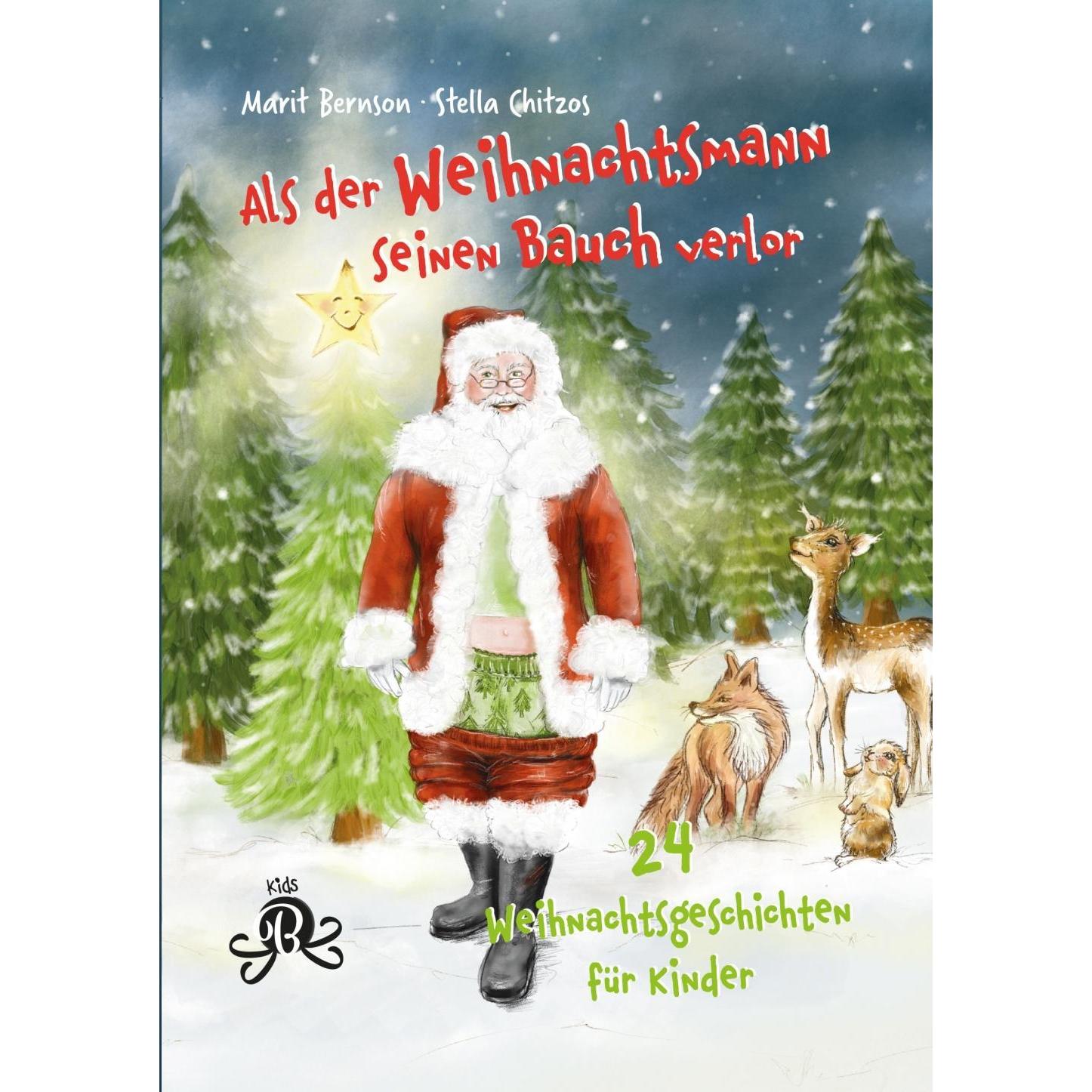 Als der Weihnachtsmann seinen Bauch verlor, Kinderbücher von Marit Bernson