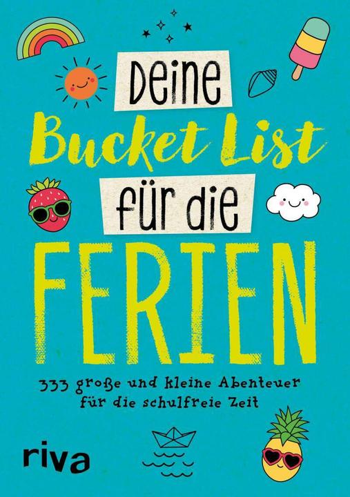 Produktbild Deine Bucket List für die Ferien (Deutsch, Riva Verlag, 2021)