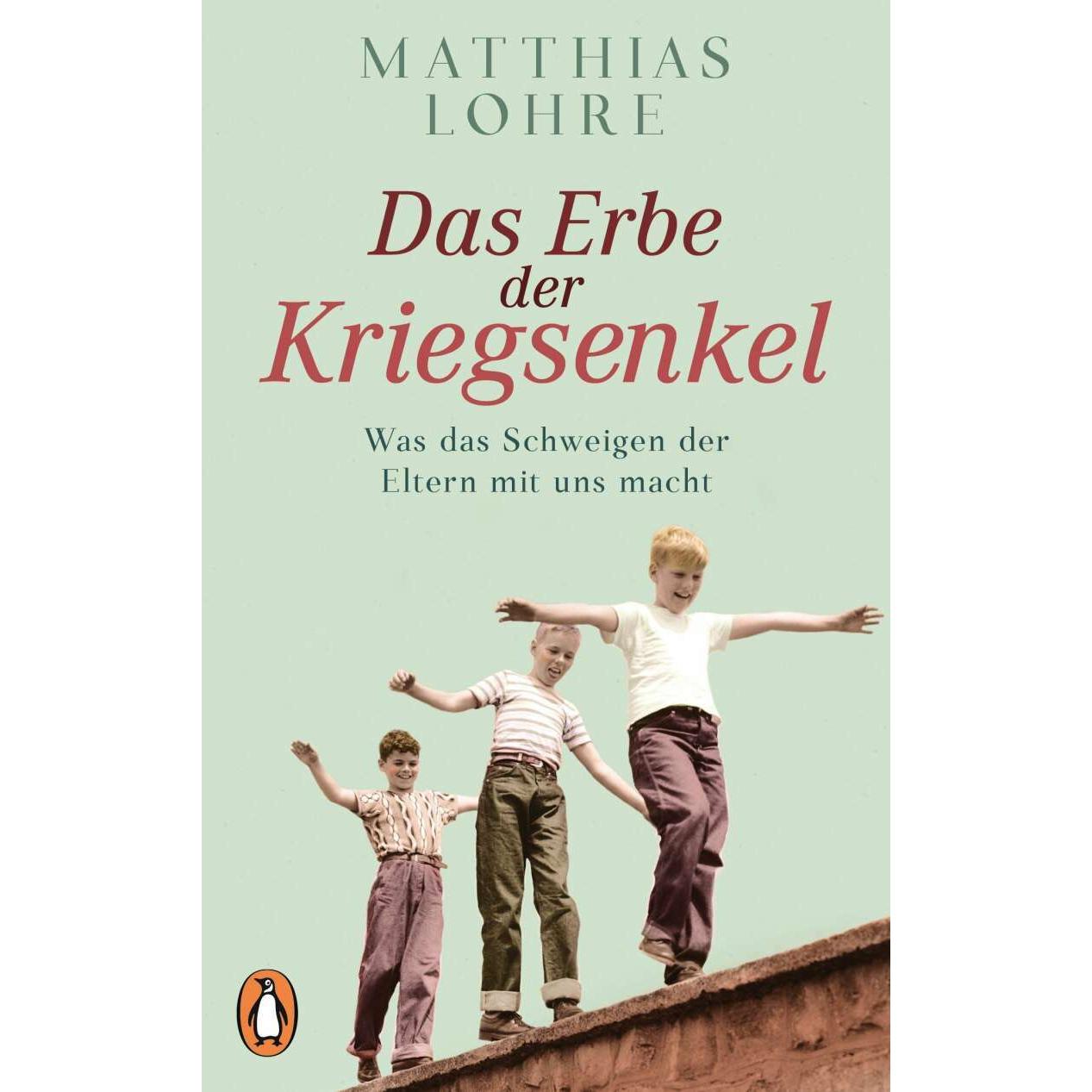 Das Erbe der Kriegsenkel, Hörbücher von Matthias Lohre