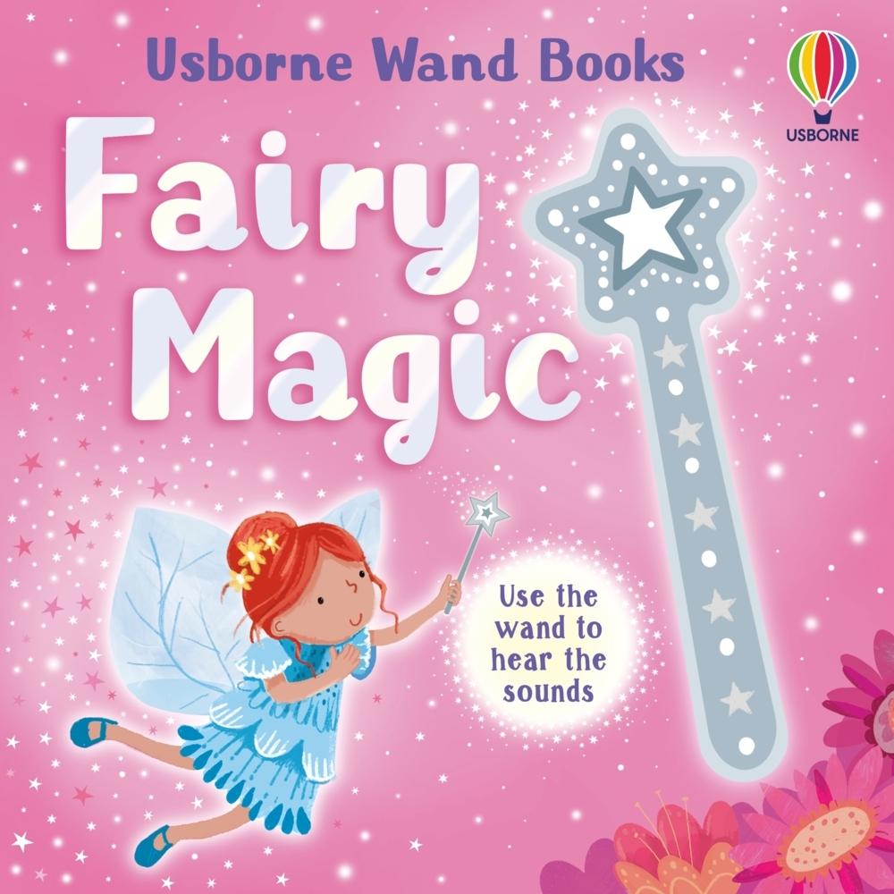 Thumbnail - Wand Books: Fairy Magic, Kinderbücher von Sam Taplin, Joanne Partis