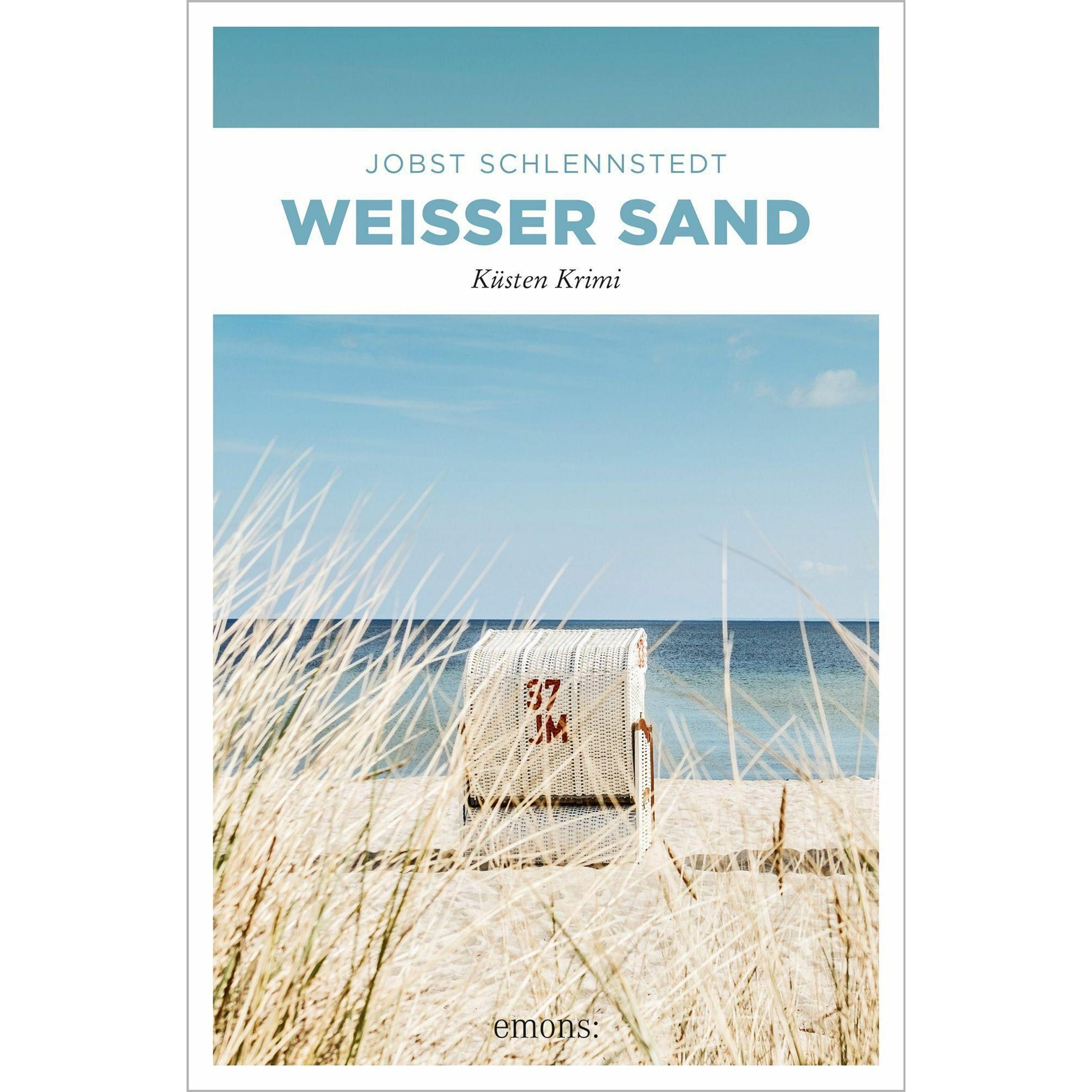 Weisser Sand, Belletristik von Jobst Schlennstedt