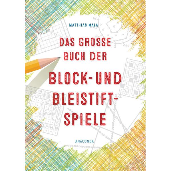 Das grosse Buch der Block- und Bleistiftspiele, Ratgeber von Matthias Mala