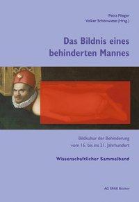 Produktbild Das Bildnis eines behinderten Mannes (Deutsch, Petra Schnwiese Flieger, 2007)