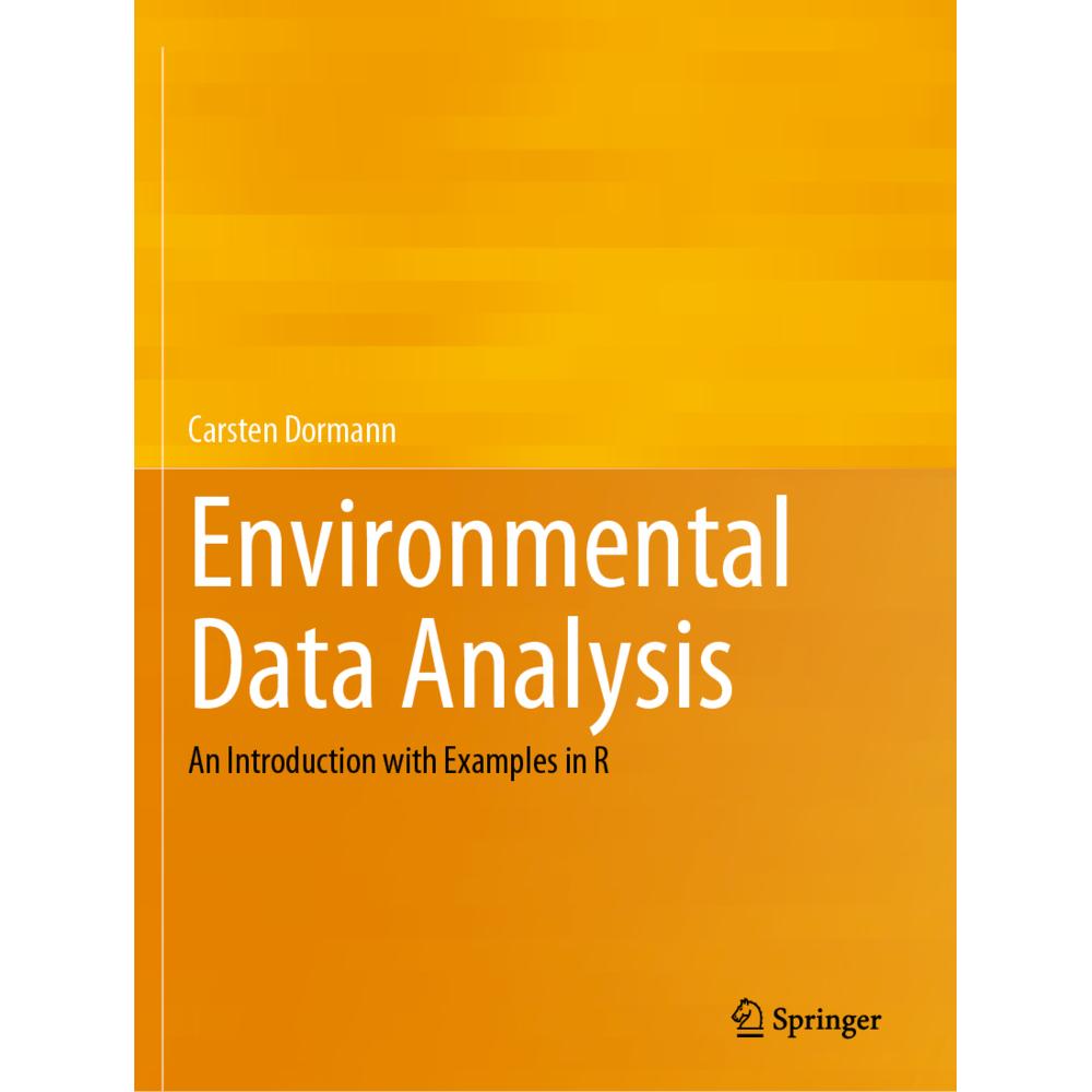 Environmental Data Analysis, Fachbücher von Carsten Dormann
