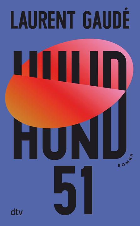 Actual product image Hund 51 (German, Christian Kolb, Laurent Gaudé, 2023)