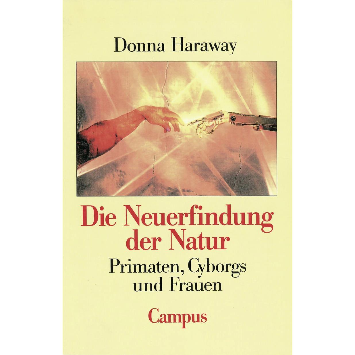 Die Neuerfindung der Natur, Fachbücher von Donna Haraway