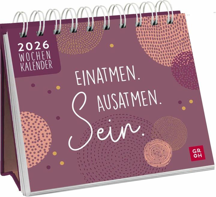 Mini-Wochenkalender 2026: Einatmen. Ausatmen. Sein (Harter Einband, Deutsch)