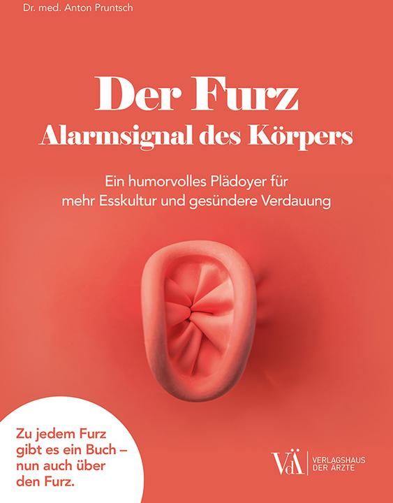 Produktbild Der Furz - Alarmsignal des Körpers (Deutsch, Anton Pruntsch, 2021)