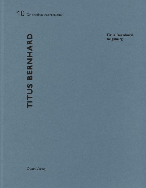 Produktbild Titus Bernhard Architekten - Augsburg (Deutsch, Englisch, 2014)