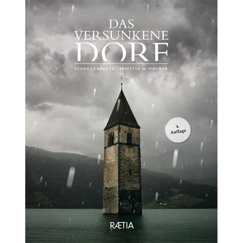 Thumbnail - Das versunkene Dorf, Fachbücher von Brigitte Maria Pircher, Georg Lembergh