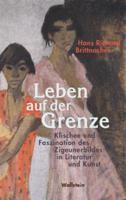 Produktbild Leben auf der Grenze (Deutsch, Hans Richard Brittnacher, 2012)