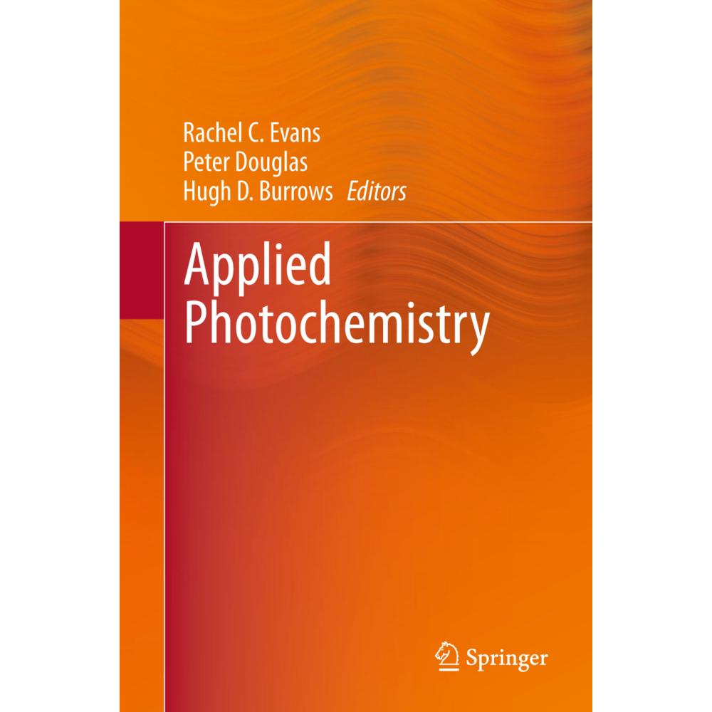 Applied Photochemistry, Fachbücher von Hugh D. Burrow, Peter Douglas, Rachel C. Evans