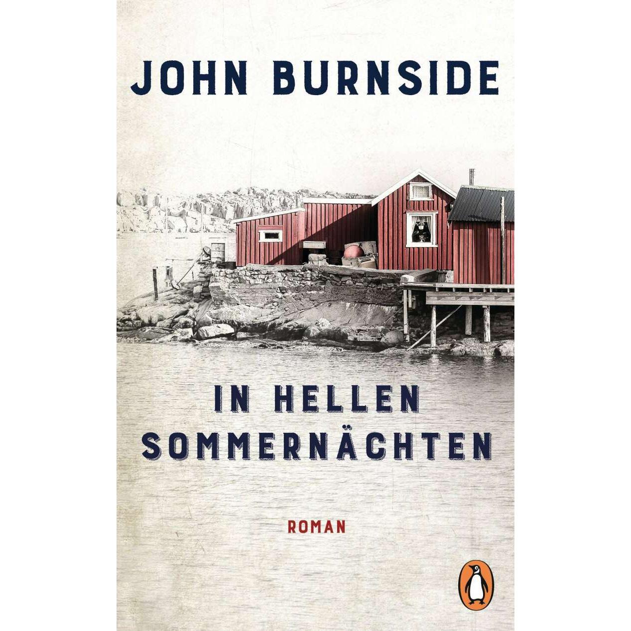 In hellen Sommernächten, Belletristik von Bernhard Robben, John Burnside