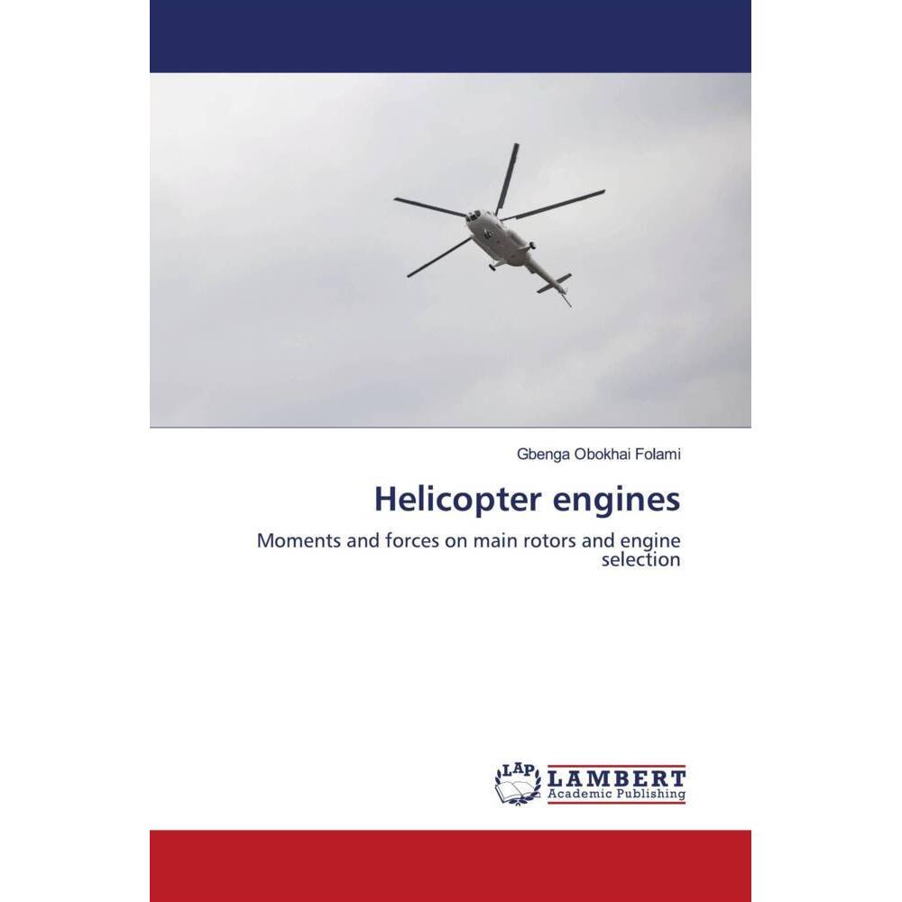 Helicopter engines, Fachbücher von Gbenga Obokhai Folami