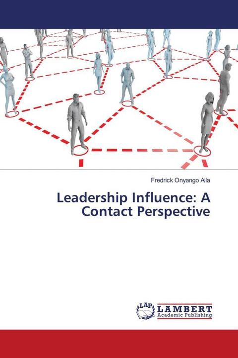Immagine prodotto Leadership Influence: A Contact Perspective (Fredrick Onyango Aila, 2023)