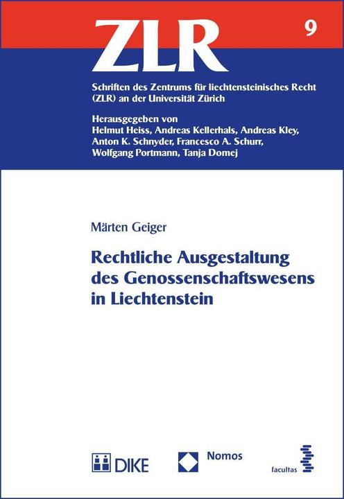 Produktbild DiKE Rechtliche Ausgestaltung des Genossenschaftswesens in Liechtenstein (Deutsch, Märten Geiger, 2017)