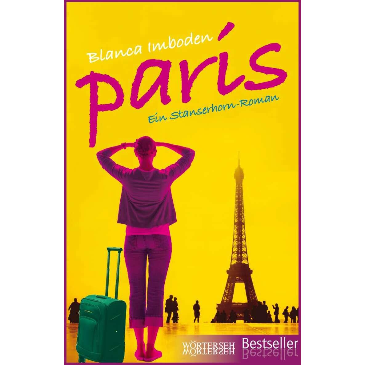 Paris, Belletristik von Blanca Imboden