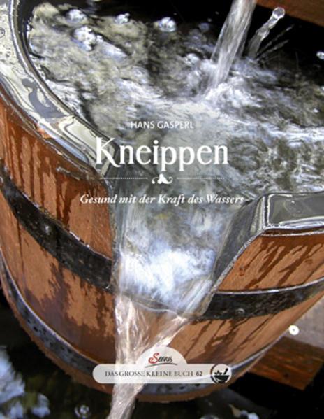 Produktbild Das grosse kleine Buch: Kneippen (Deutsch, Hans Gasperl, 2016)