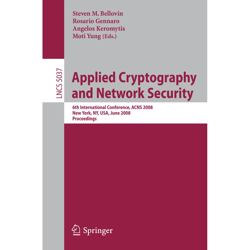 Applied Cryptography and Network Security, Fachbücher von Moti Yung, Angelos D. Keromytis, Steven M. Bellovin, Rosario G...