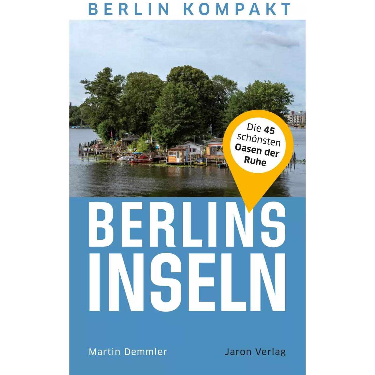 Thumbnail - Berlins Inseln, Ratgeber von Martin Demmler