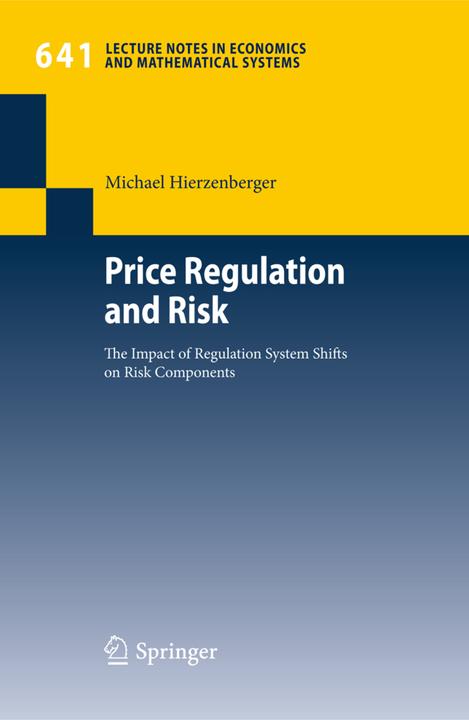 Price Regulation and Risk (Deutsch, Michael Hierzenberger, 2010)