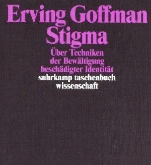 Actual product image Stigma (German, Erving Goffman, 2013)