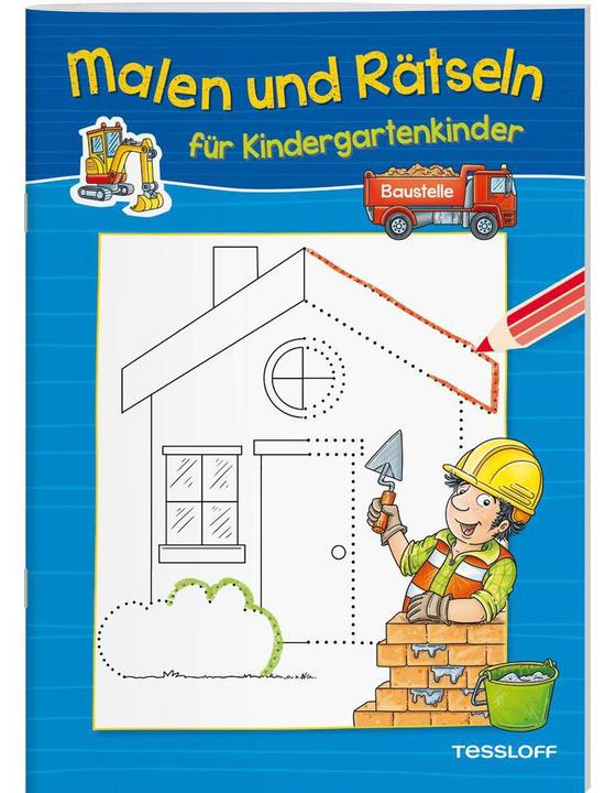 Tessloff Painting and puzzles for kindergarten children. Construction site