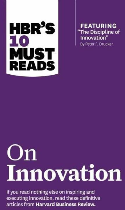Produktbild HBR's 10 Must Reads on Innovation (Englisch, Harvard Business Review, Peter F. Drucker, 2013)