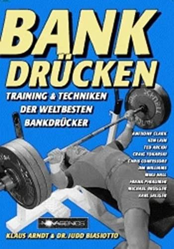 Produktbild Bankdrücken (Deutsch, Judd Biasiotto, Klaus Arndt, 2006)