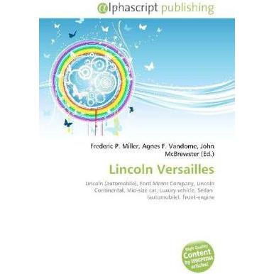 Lincoln Versailles, Ratgeber