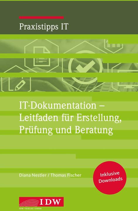 Immagine prodotto IT-Dokumentation - Leitfaden für Erstellung, Prüfung und Beratung (Tedesco, Istituto dei Revisori dei Conti in Germania e.V., Thomas Fischer, Diana Nestler, 2021)