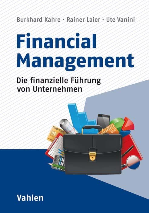 Produktbild Finanzielle Führung von Unternehmen (Deutsch, Ute Vanini, 2019)