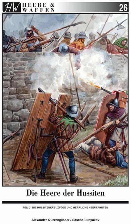 Image du produit Die Heere der Hussiten (Allemand, Alexander Querengässer, Sacha Lunyakov, 2016)