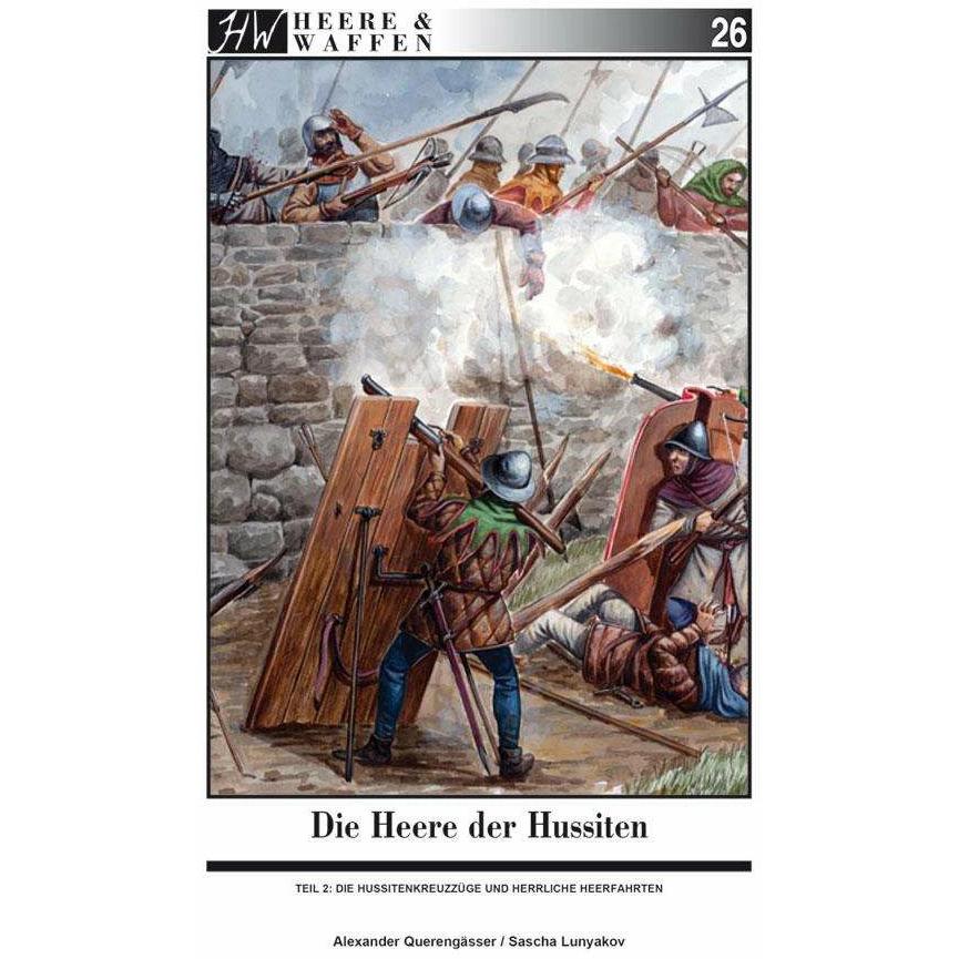 Die Heere der Hussiten, Sachbücher von Alexander Querengässer, Sascha Lunyakov